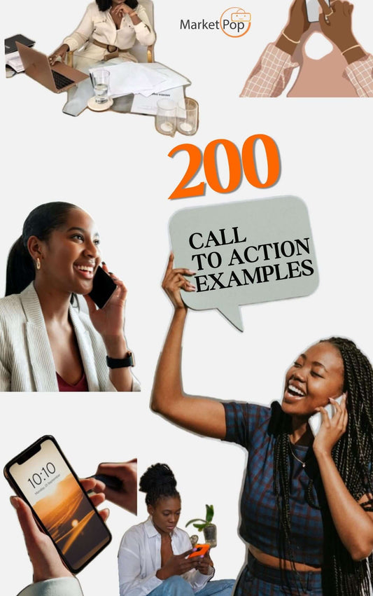 200 Call To Action Examples - The Market Pop LLC